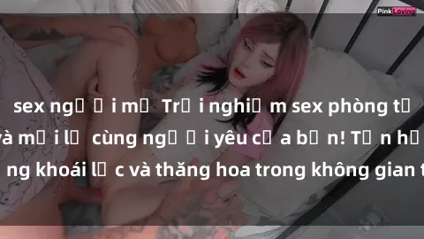 sex người mỹ Trải nghiệm sex phòng tắm đầy kích thích và mới lạ cùng người yêu của bạn! Tận hưởng khoái lạc và thăng hoa trong không gian tắm ấm áp và gợi cảm.