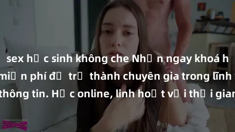 sex học sinh không che Nhận ngay khoá học lập trình Java miễn phí để trở thành chuyên gia trong lĩnh vực công nghệ thông tin. Học online, linh hoạt với thời gian, không giới hạn địa điểm. Đăng ký ngay