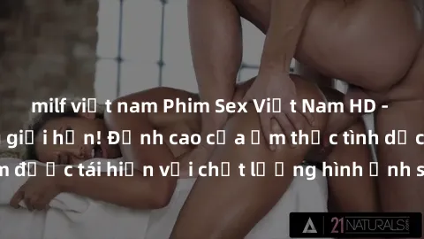 milf việt nam Phim Sex Việt Nam HD - Xem ngay và không giới hạn! Đỉnh cao của ẩm thực tình dục Việt Nam được tái hiện với chất lượng hình ảnh sắc nét. Hãy thưởng thức ngay!
